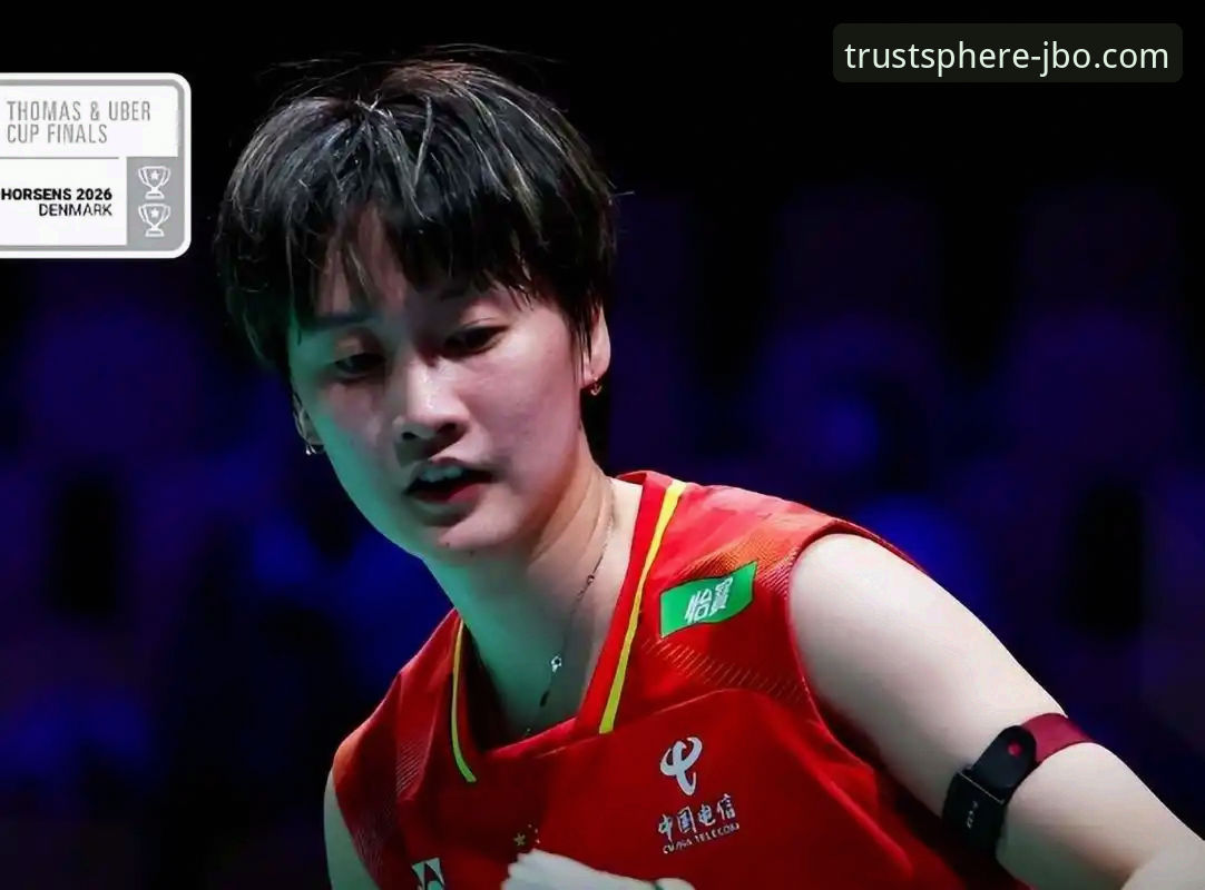 2026尤伯杯半决赛深度评测：中国队3-0完胜日本，第21次晋级决赛